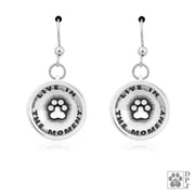 Paw Print Earrings, Live In The Moment