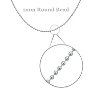 Sterling Silver Round Ball Chain, 1mm 18"